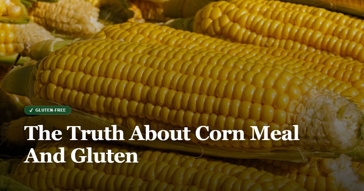 is corn meal gluten free