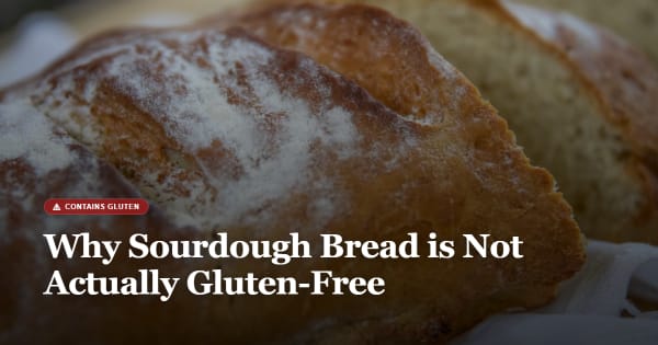 is sourdough bread gluten free
