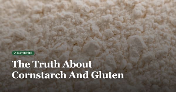 is cornstarch gluten free