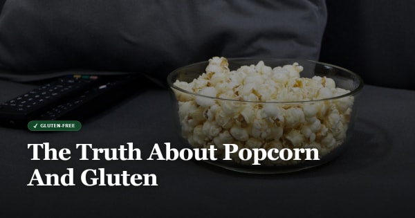 is popcorn gluten free