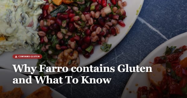 is farro gluten free