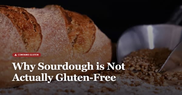 is sourdough gluten free