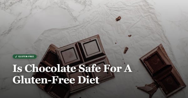 is chocolate gluten free