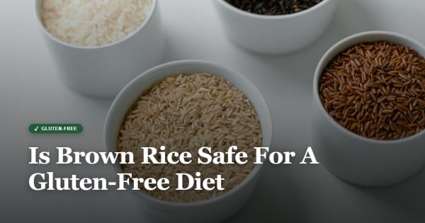 is brown rice gluten free