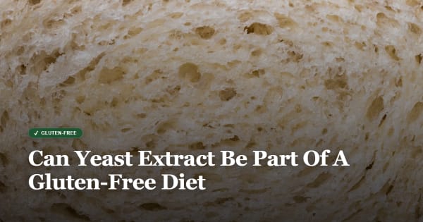 is yeast extract gluten free