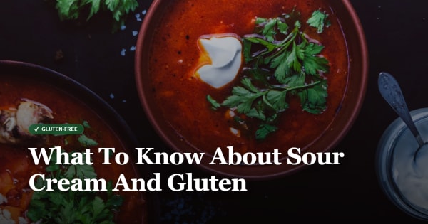 is sour cream gluten free