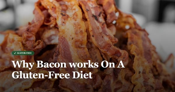 is bacon gluten free