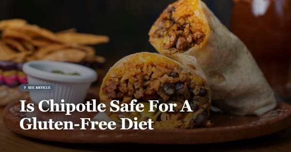 is chipotle gluten free