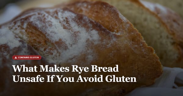 is rye bread gluten free