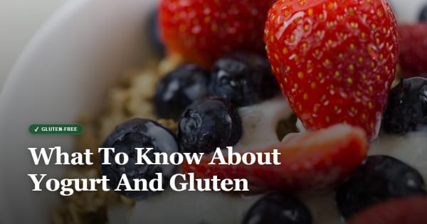 is yogurt gluten free