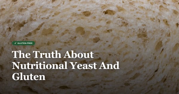 is nutritional yeast gluten free