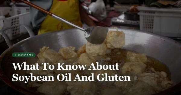 is soybean oil gluten free