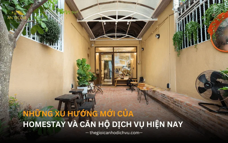 Bỏ túi “bí kíp” lựa chọn homestay phù hợp cho mọi chuyến đi. 