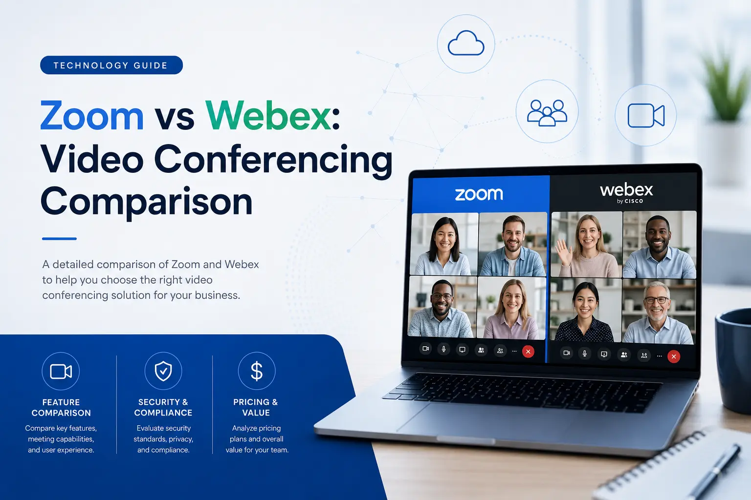 Zoom vs Webex: Video Conferencing Comparison