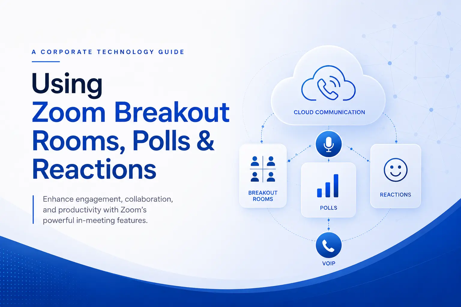 Zoom Breakout Rooms: Using Polls & Reactions for Engaging Meetings (2026 Guide)
