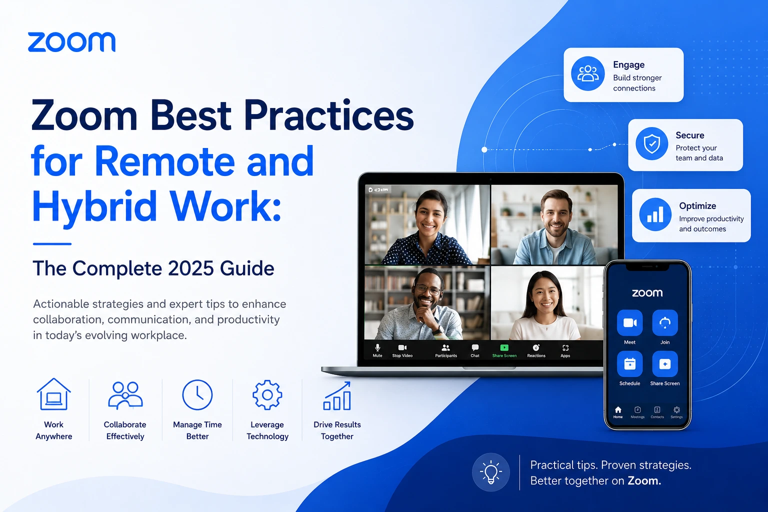 Best Practices for Using Zoom in Remote and Hybrid Work