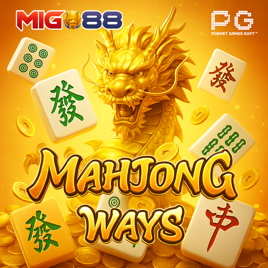 MIGO88: Link Slot Gacor Mahjong Ways Bet Kecil 200,400,600 Auto Maxwin