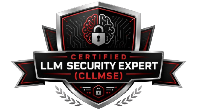 (CLLMSE) - Certified LLM Security Expert