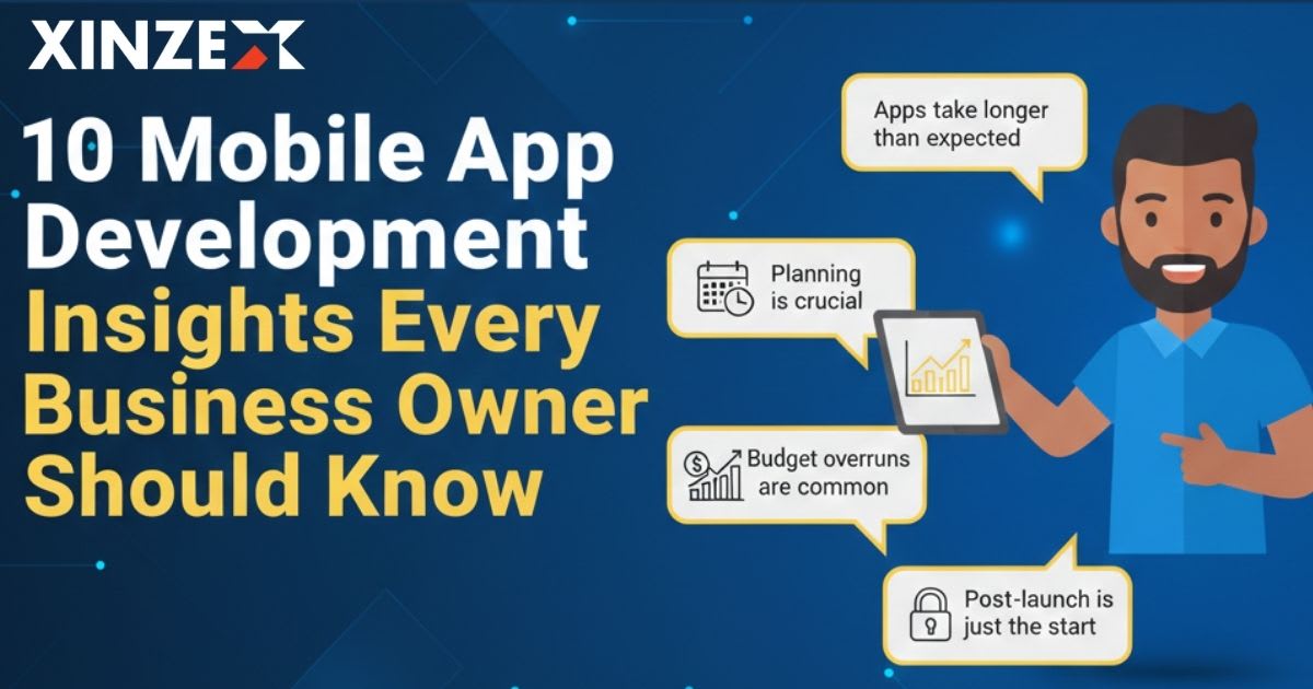 10 Mobile App Development Insights Every Business Owner Should Know