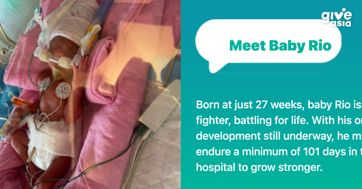 Please Help My Extreme Premature Baby Rio [Big Heart for Little Ones]