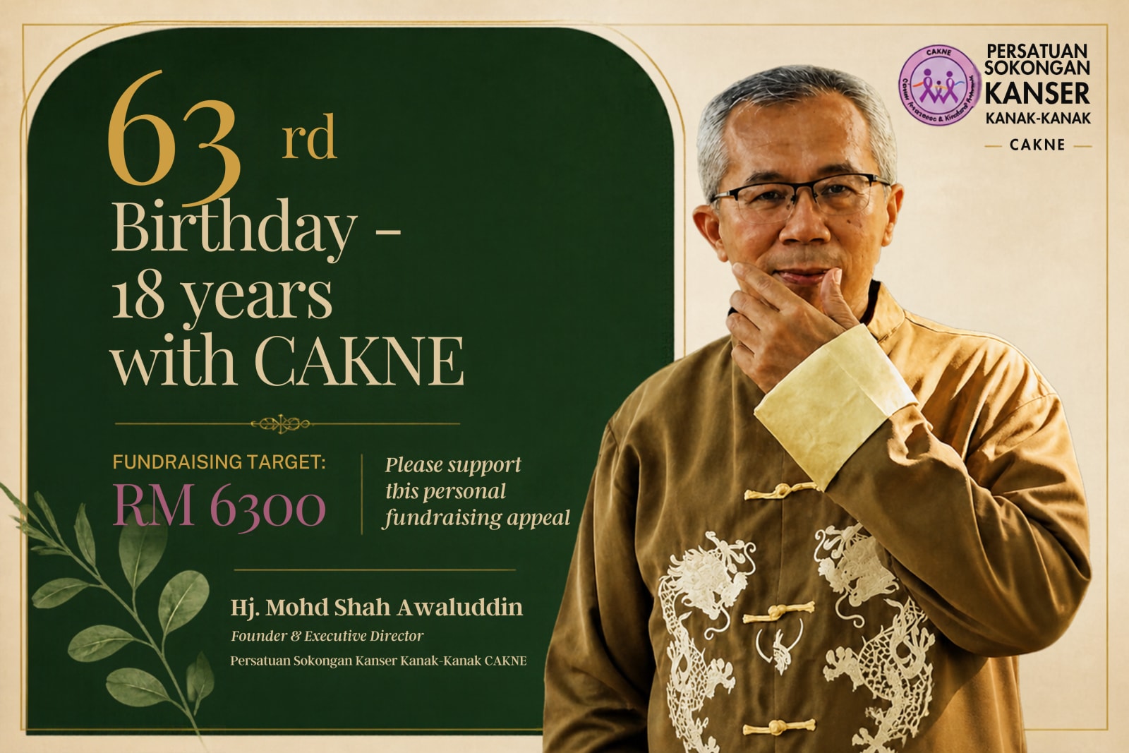 Donate to 63rd Birthday - 18 years with CAKNE