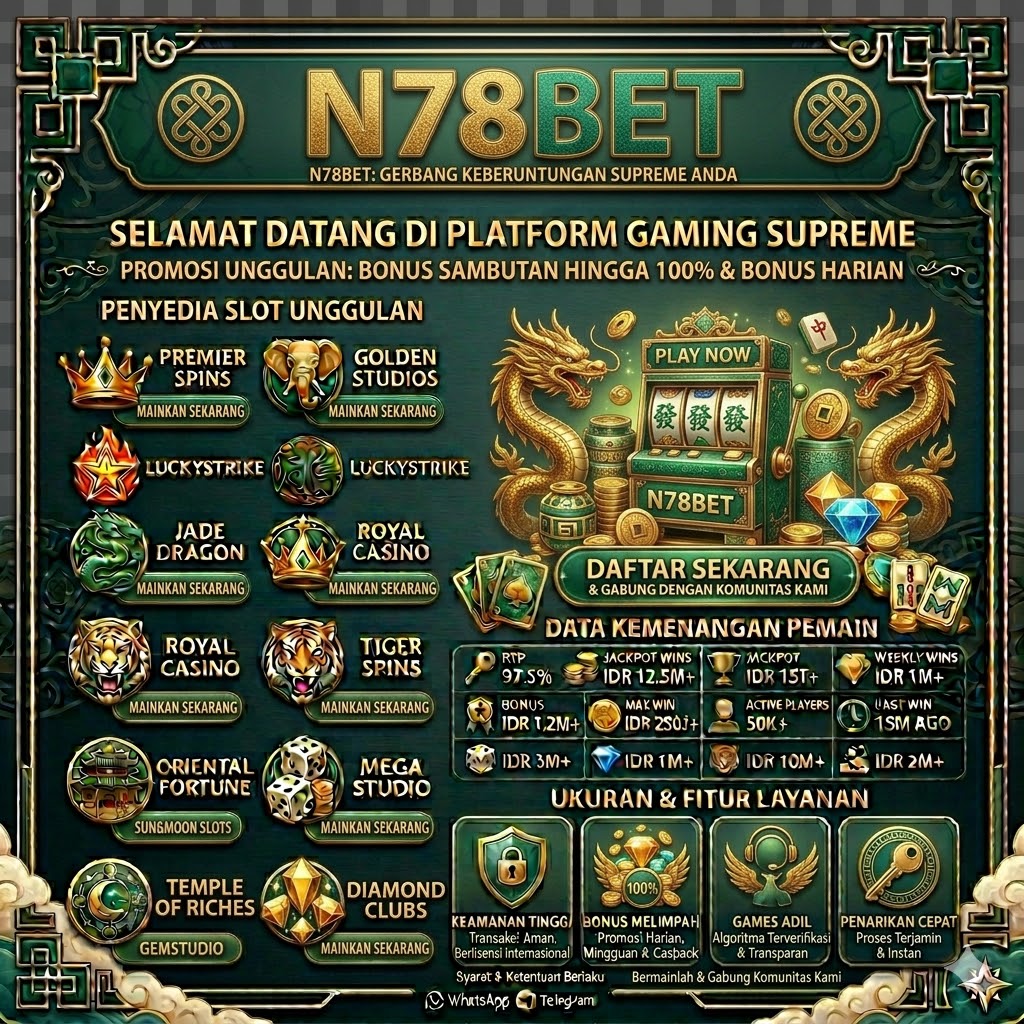 N78BET # AKSES GAMPANG MENUJU KEMENANGGAN LINK SLOT GACOR TERBARU HARI INI