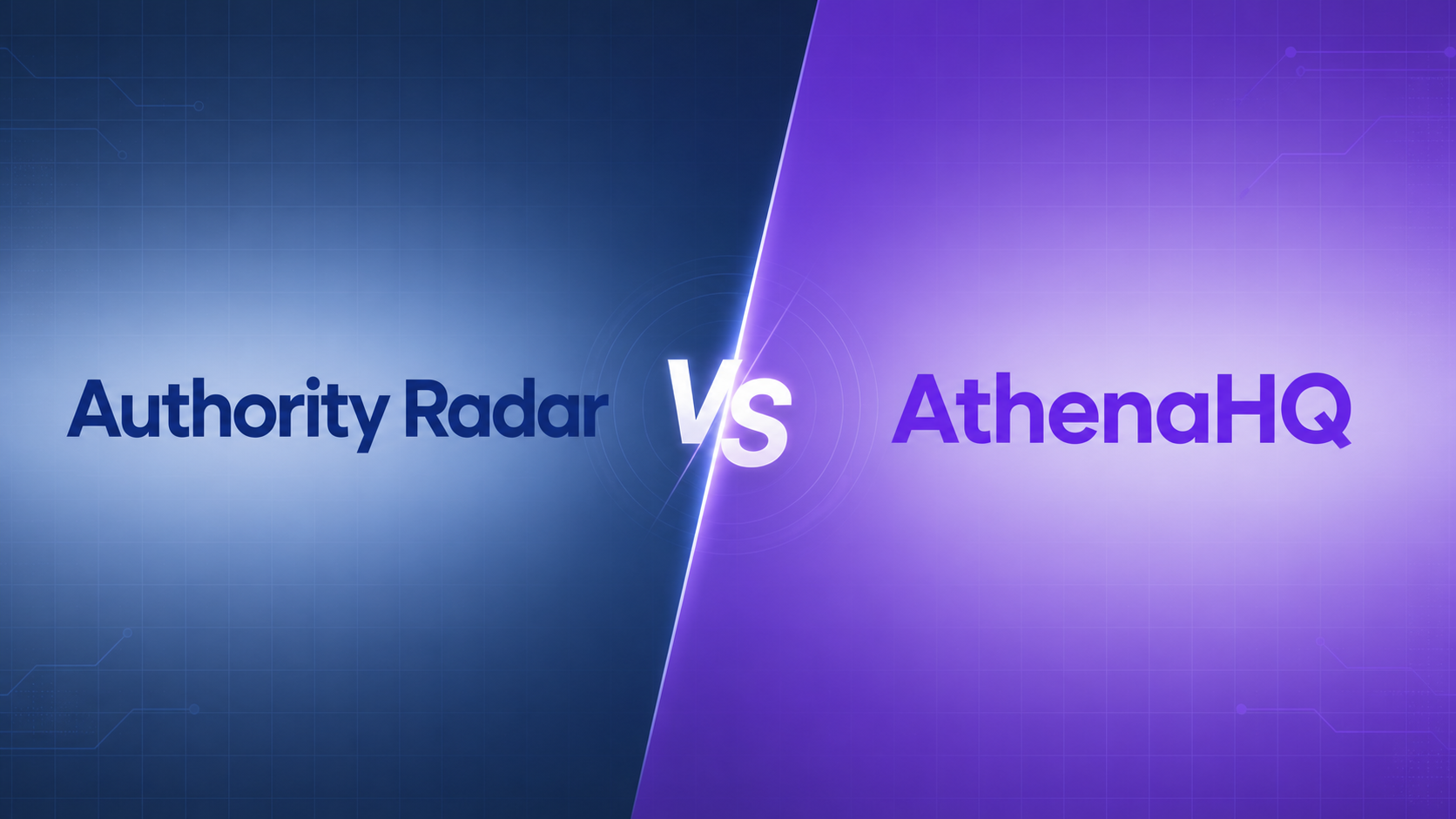 Authority Radar vs AthenaHQ Authority Radar vs AthenaHQ comparison hero image showing both brands side by side in their respective brand colors, separate