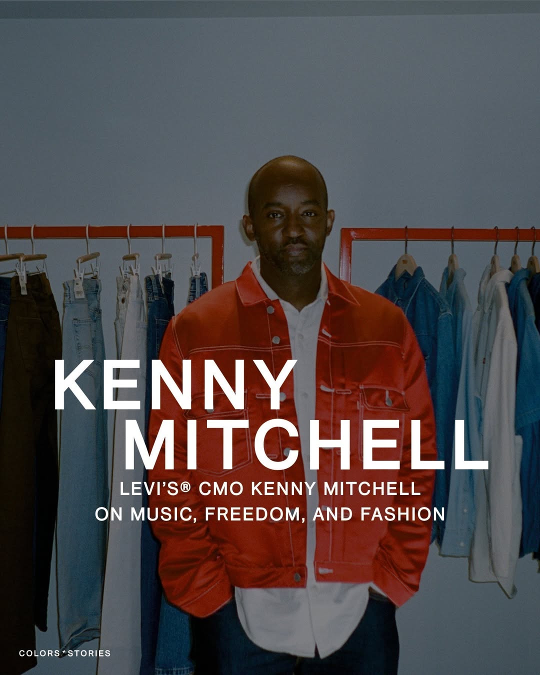 Kenny Mitchell, Levi's CMO, on COLORS Stories
