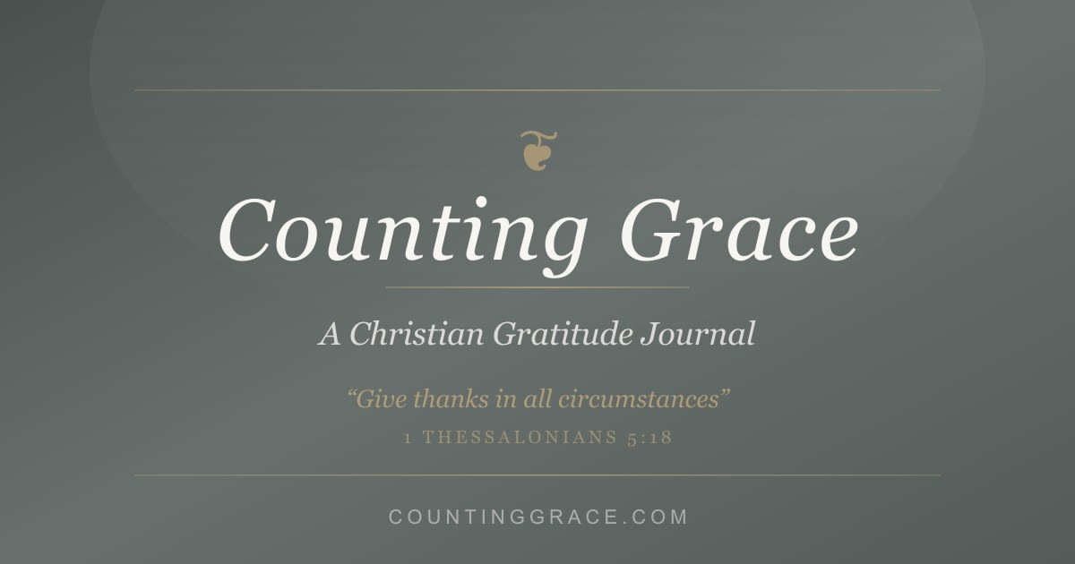 30 Versículos Bíblicos Sobre Gratidão | Counting Grace
