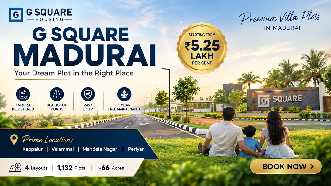 G Square Madurai Vs Other Plotted Developments: What Sets Them Apart?