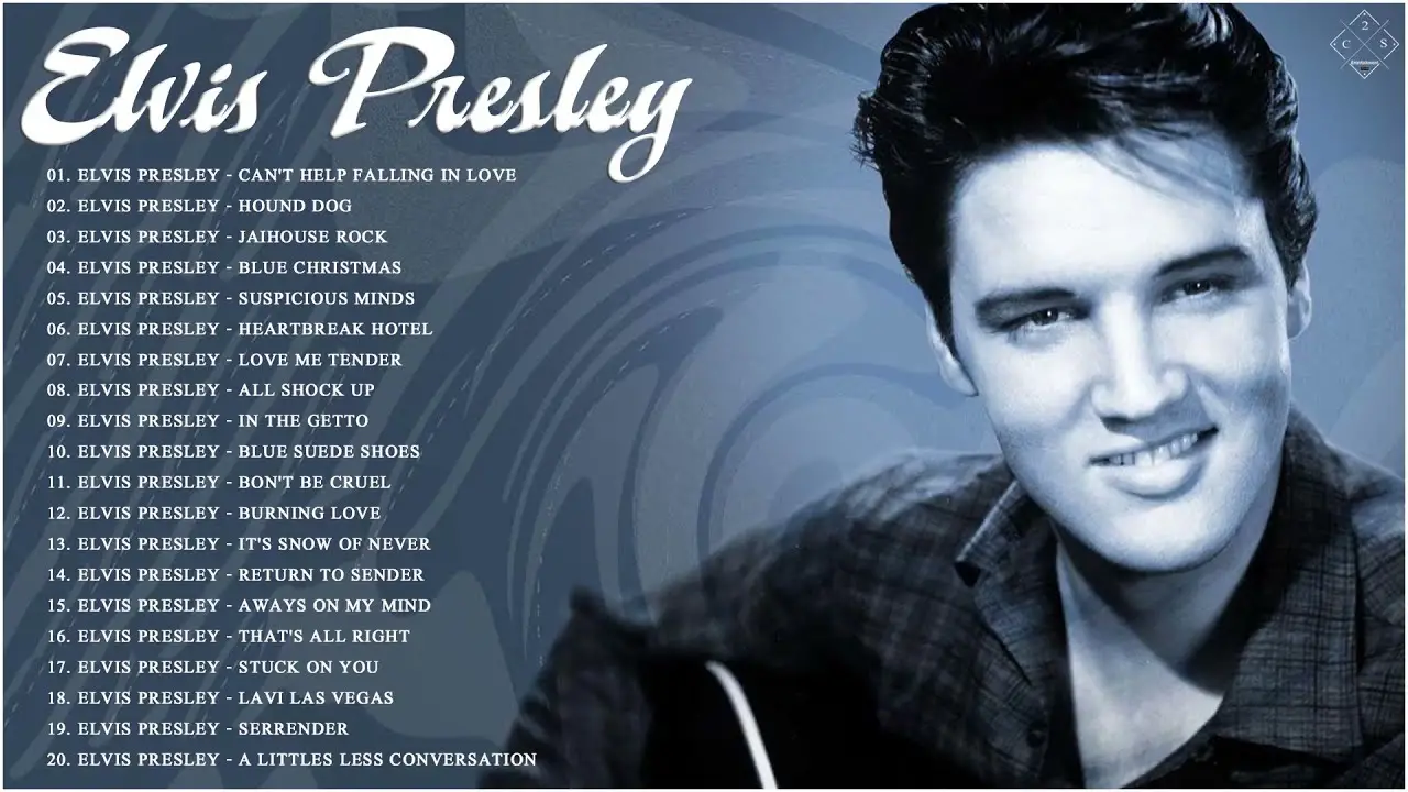 Unforgettable Elvis Presley Songs Relive Your Memories