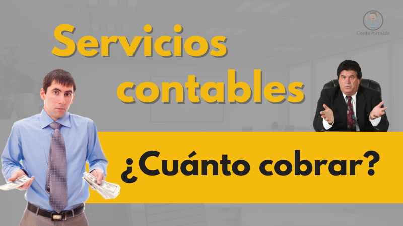 Servicios contables. ¿Cuánto cobrar?