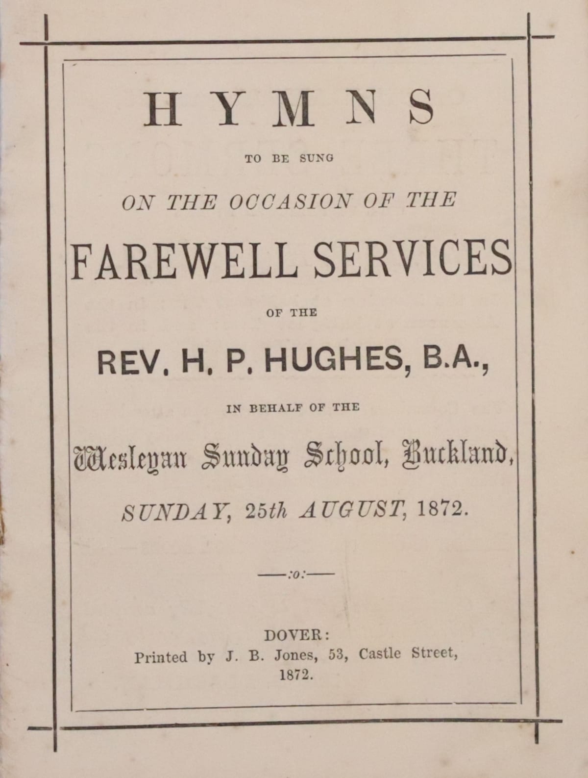 Hymns to be sung at the farewell service of Hugh Price Hughes