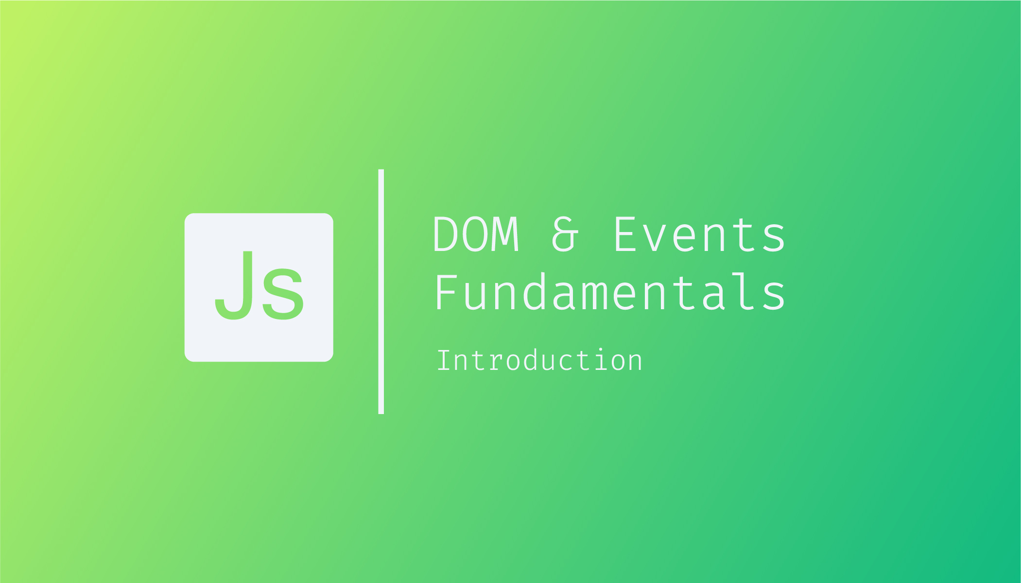 DOM & Events Fundamentals