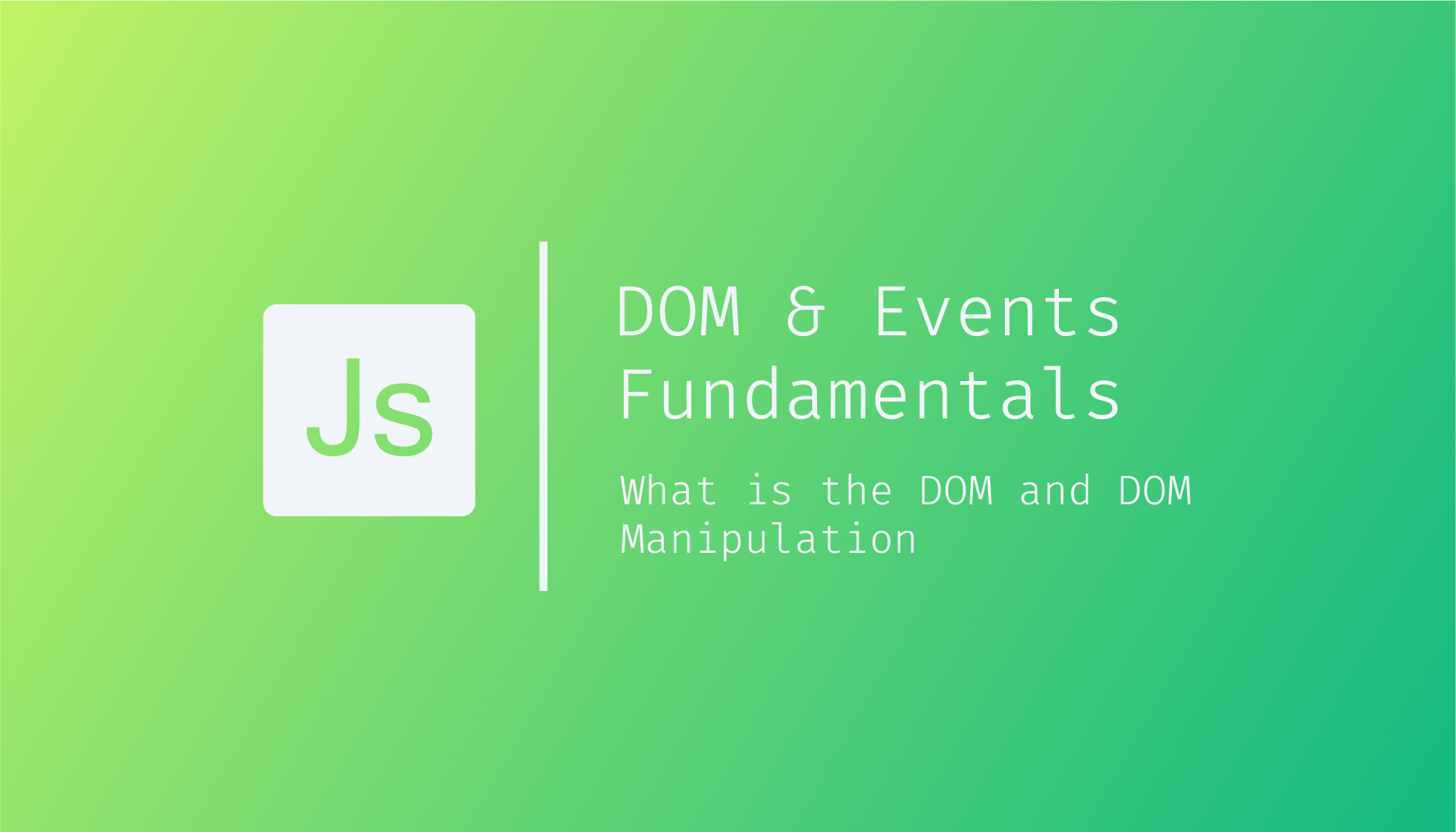 DOM & Events Fundamentals