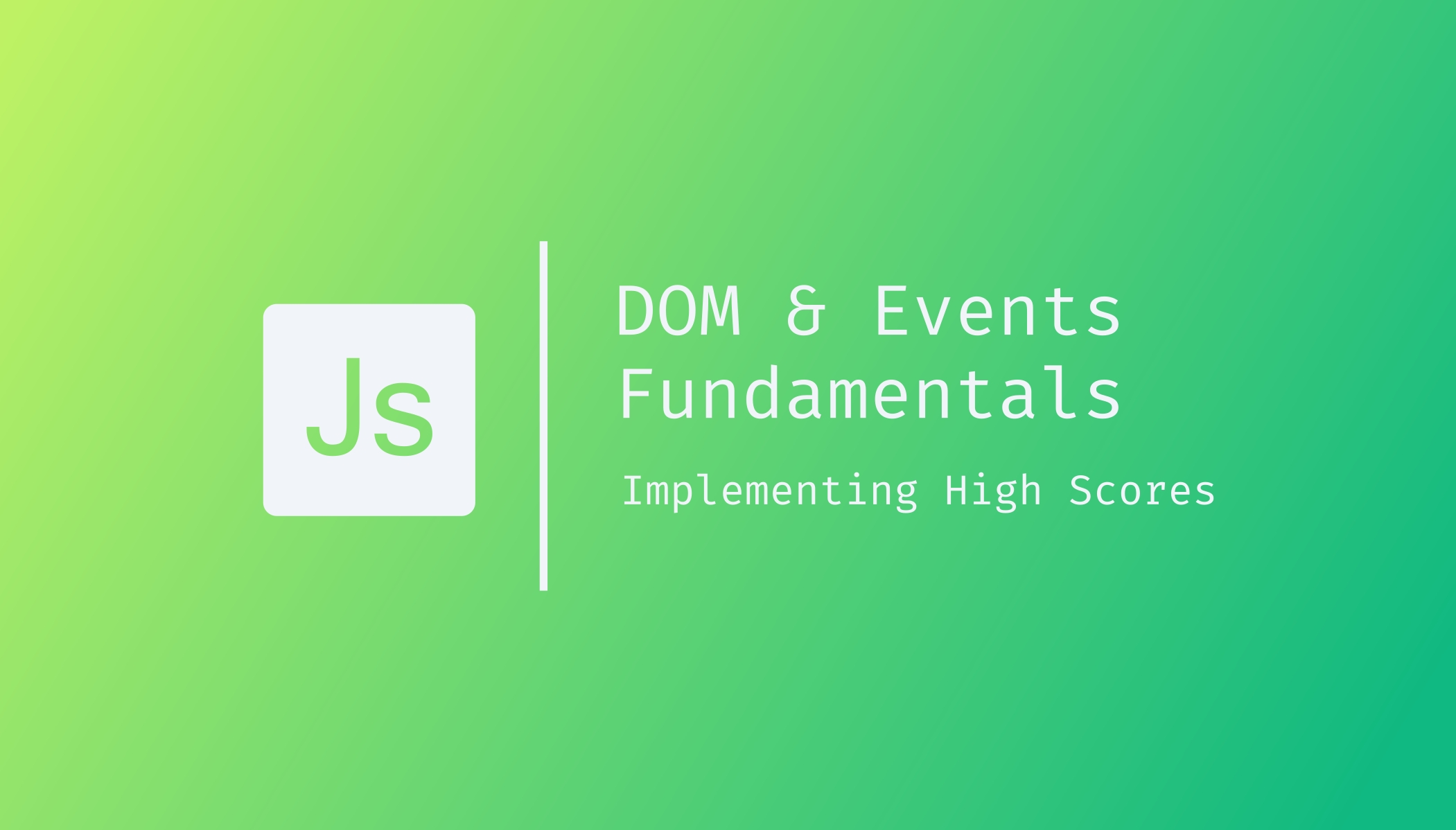 DOM & Events Fundamentals