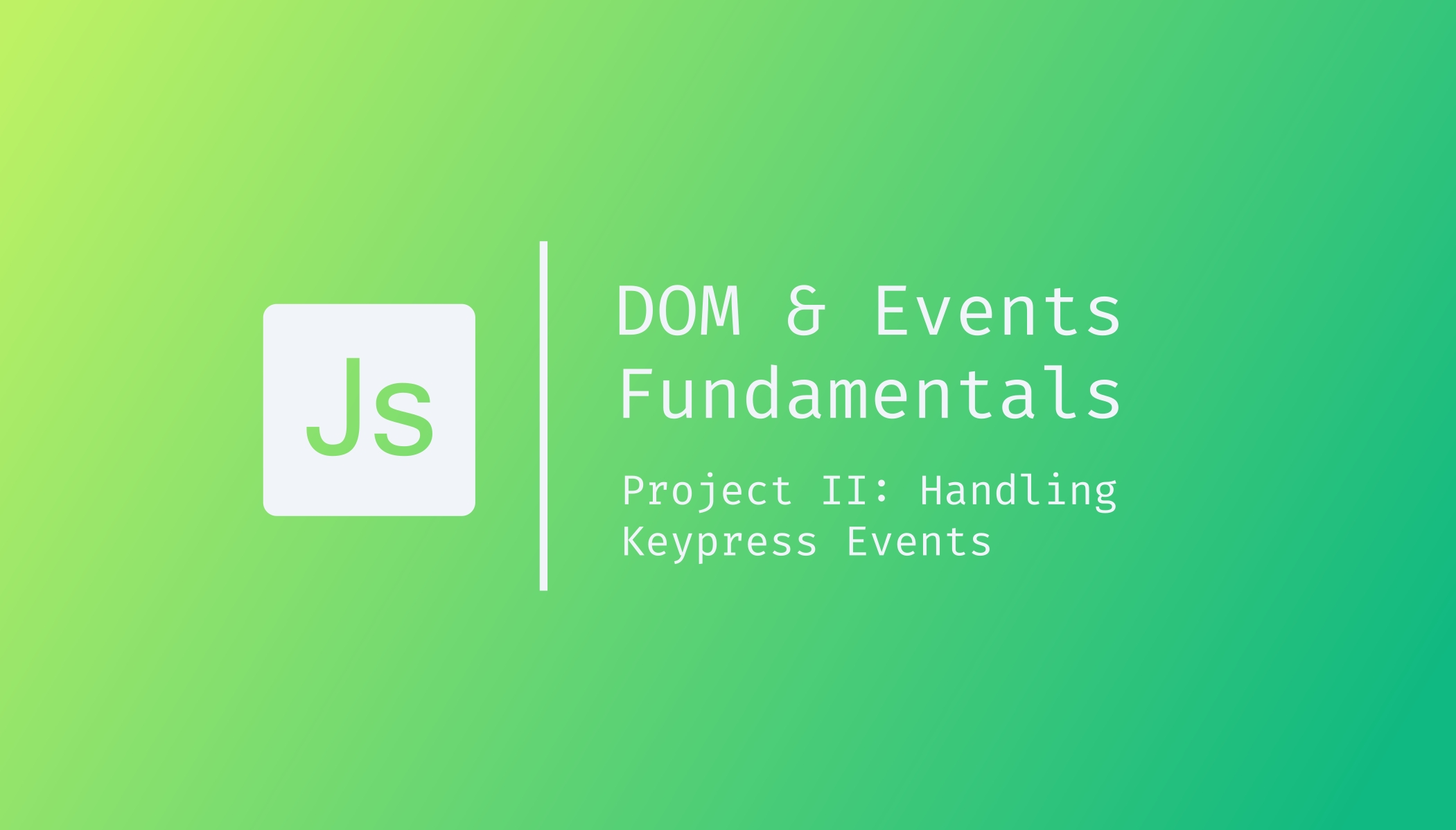 DOM & Events Fundamentals