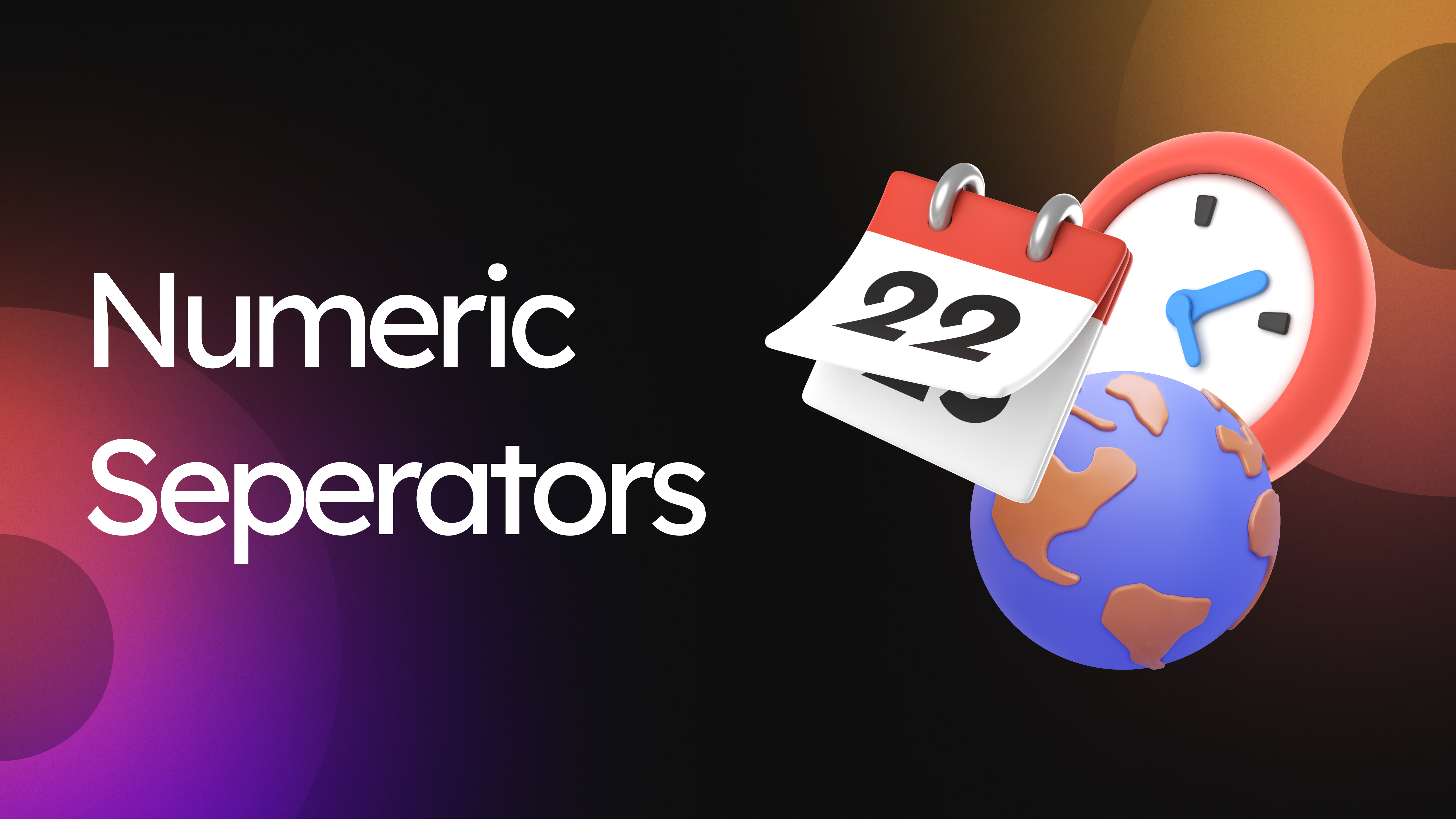 Numbers, Dates, Intl & Timers