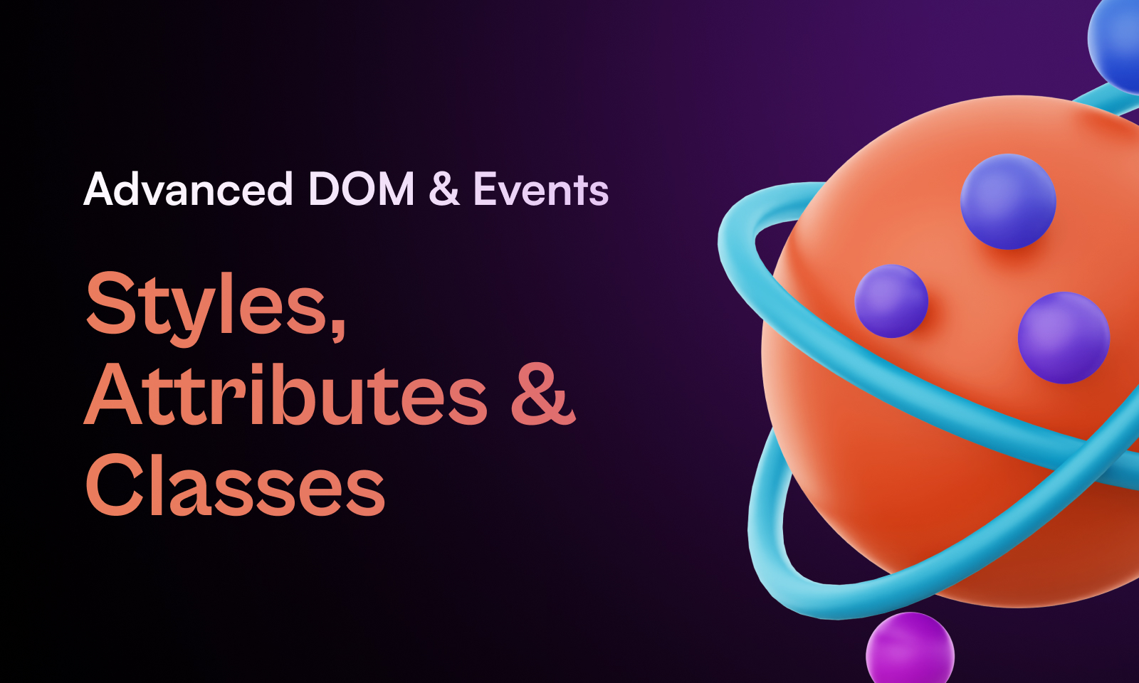 Advanced DOM and Events
