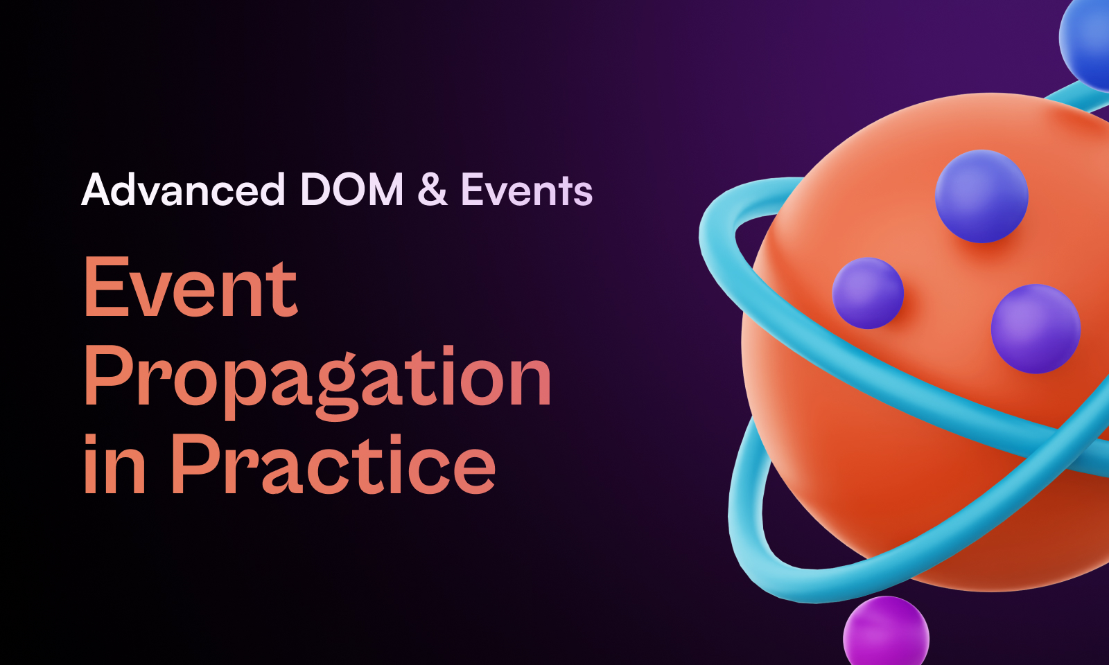 Advanced DOM and Events