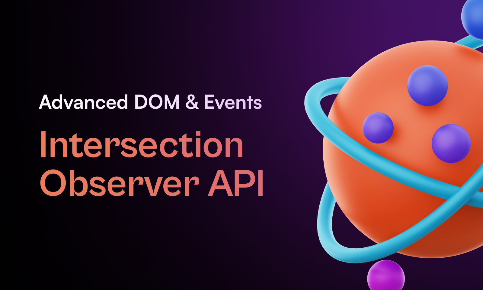 Advanced DOM and Events