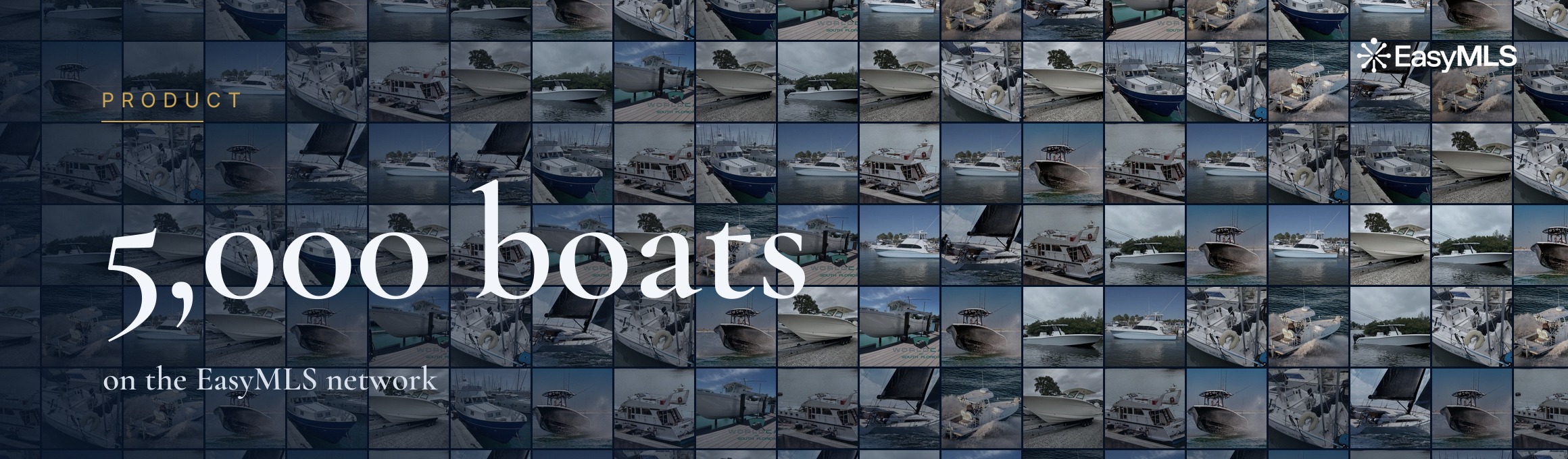 Les annonces de yachts atteignent 5 000 bateaux sur le réseau EasyMLS