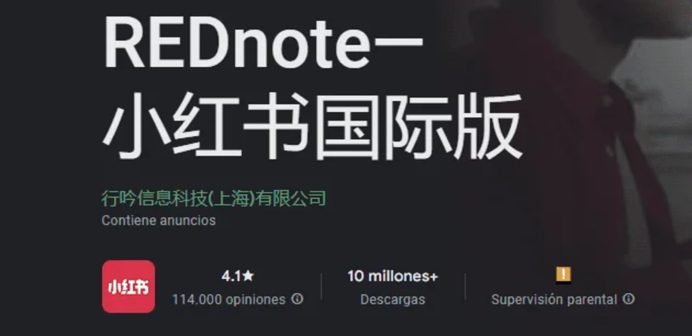 Pantalla de la aplicación RedNote (Xiaohongshu) en Google Play, mostrando más de 10 millones de descargas y una calificación de 4.1 estrellas.