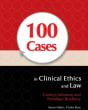 100 Cases in Clinical Ethics and Law cover