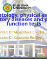 Respiratory Symptoms, Examination, and Pulmonary Function Tests cover