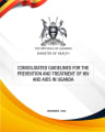 Consolidated Guidelines for the Prevention and Treatment of HIV and Aids in Uganda cover