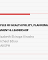 principles of health policy, planning, management and leadership cover