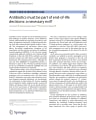 ANTIBIOTICS MUST BE PART OF END-OF-LIFE DECISIONS: A NECESSARY EVIL? cover