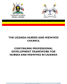 CONTINUING PROFESSIONAL DEVELOPMENT FRAMEWORK FOR NURSES AND MIDWIVES IN UGANDA cover