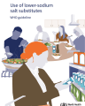 USE OF LOWER-SODIUM SALT SUBSTITUTES: WHO GUIDELINE cover